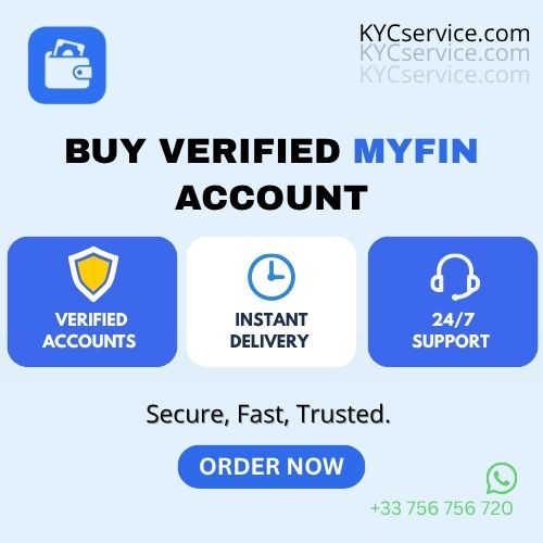 Buy Verified Myfin Accounts