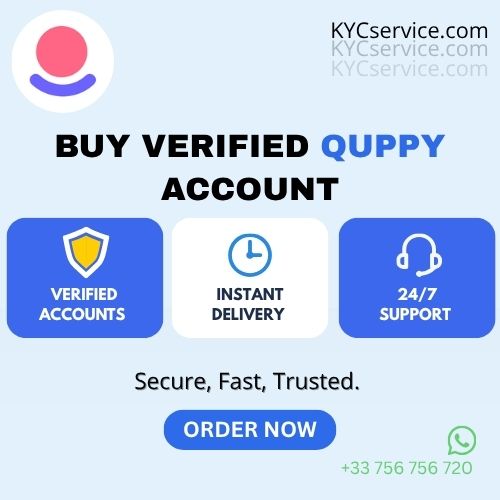 Buy Verified Quppy Accounts