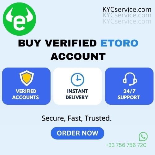 Buy Verified eToro Accounts Buy verified eToro Accounts