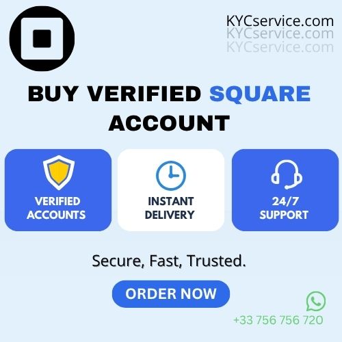 Buy Verified Square Accounts
